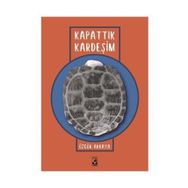 Kapattık Kardeşim / Özgür Akkaya / Küsurat Yayınları