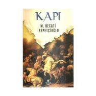 KAPI - MUSTAFA NECATI SEPETÇİOĞLU