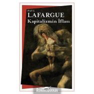 Kapitalizmin İflası - Paul Lafargue