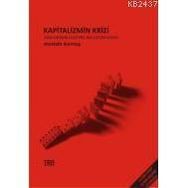 KAPITALIZMIN KRIZI - MUSTAFA DURMUŞ (ISBN:9786055668013)