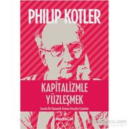 Kapitalizmle Yüzleşmek - John P. Kotter