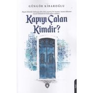 Kapıyı Çalan Kimdir ? - Güngör Kibaroğlu