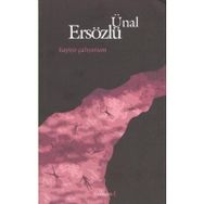 KAPIYI ÇALIYORUM - ÜNAL ERSÖZLÜ