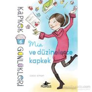 Kapkek Günlükleri 6 - Mia ve Düzinelerce Kapkek - Coco Simon