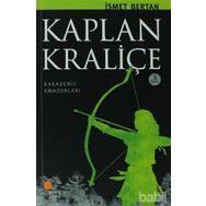 KAPLAN KRALİÇE - İSMET BERTAN