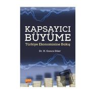 Kapsayıcı Büyüme Türkiye Ekonomisine Bakış - Nobel Bilimsel Eserler