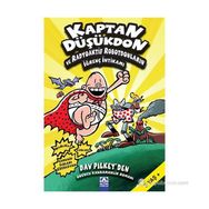 KAPTAN DÜŞÜKDON VE RADYOAKTIF ROBOTDONLARIN İĞRENÇ İNTIKAMI - DAV PILKEY
