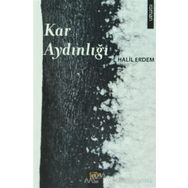 Kar Aydınlığı - Halil Erdem