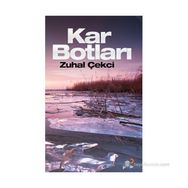KAR BOTLARI - ZUHAL ÇEKCI