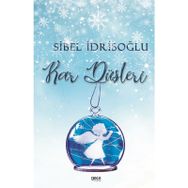 Kar Düşleri - Sibel İdrisoğlu