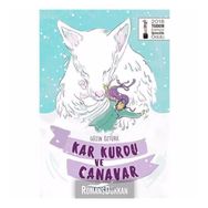 Kar Kurdu Ve Canavar - Güzin Öztürk
