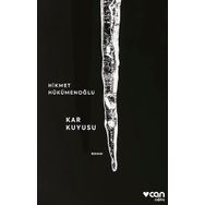KAR KUYUSU - HIKMET HÜKÜMENOĞLU