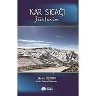 Kar Sıcağı: Şiirlerim - Kolektif