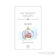 Kar Tanesinin Serüveni - Samed Bahrengi