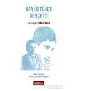 Kar Üstünde Serçe İzi - Hakkı Avan