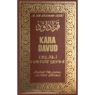 Kara Davud Delaili Hayrat Şerhi - M.Bin Süleyman Cezüli