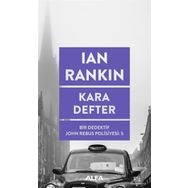 Kara Defter Bir Dedektif John Rebus Polisiyesi 5 - Ian Rankin