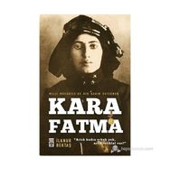 KARA FATMA - İLKNUR BEKTAŞ