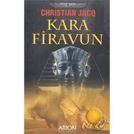 KARA FIRAVUN - CHRISTIAN JACQ