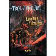 Kara Kule Yükseliyor - Michael Dahl