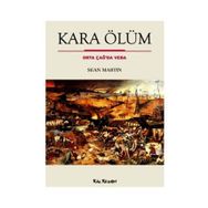KARA ÖLÜM ORTA ÇAĞDA VEBA - SEAN MARTIN