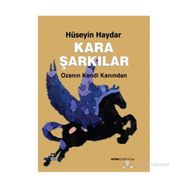 Kara Şarkılar - Hüseyin Haydar
