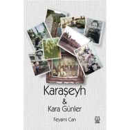Kara Şeyh & Kara Günler - Feyami Can