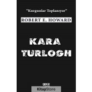 Kara Turlogh - Robert E. Howard