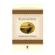 Karabibik - Nebizade Nazım
