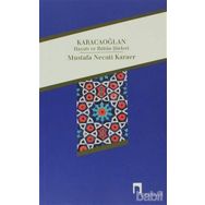 KARACAOĞLAN - MUSTAFA NECATI KARAER