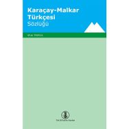 KARAÇAY-MALKAR TÜRKÇESİ SÖZLÜĞÜ - UFUK TAVKUL