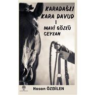 Karadağlı Kara Davud 1 - Mavi Gözlü Ceylan - Hasan Özbilen