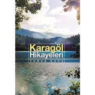 Karagöl Hikayeleri - Yunus Kara