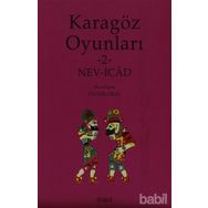 KARAGÖZ OYUNLARI 2 NEV-ICÂD - ÜNVER ORAL