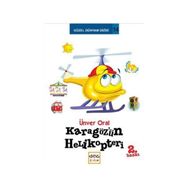 KARAGÖZ'ÜN HELIKOPTERI - ÜNVER ORAL