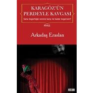 Karagöz`ün Perdeyle Kavgası - Arkadaş Eraslan