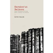 Karakoçun Balkonu - Fatih Yalçın