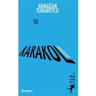 Karakol Cinayetleri - Armağan Tunaboylu