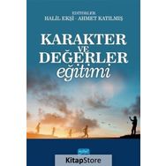 Karakter Ve Değerler Eğitimi - Kolektif