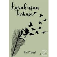 Karakuşun Türküsü- Halil Yüksel