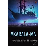 Karala-ma - Abdurrahman Yücesoy