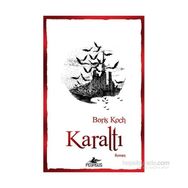 Karaltı - Boris Koch