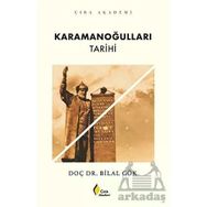 Karamanoğulları Tarihi Bilal Gök