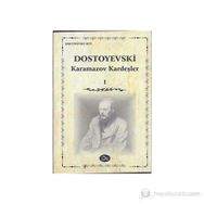 KARAMAZOV KARDEŞLER 1.CILT - FYODOR MİHAYLOVİÇ DOSTOYEVSKI