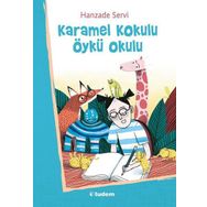 Karamel Kokulu Öykü Okulu - Hanzade Servi