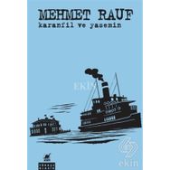 KARANFIL VE YASEMIN - MEHMED RAUF