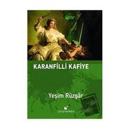 Karanfilli Kafiye - Yeşim Rüzgar