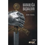 Karanlığa Başkaldırı - Berk Yüksel