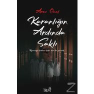 Karanlığın Ardında Saklı - Arzu Öcal
