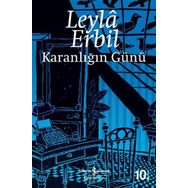 Karanlığın Günü - Leyla Erbil